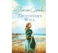 Trevennor's Will: An epic tale of romance and intrigue in 18th Century Cornwall