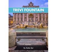 Trevi Fountain: A Perfect Coffee Table Picture Book - Travel and Tourism lovers.