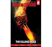 Trevor Denham - Storm King Comics Dark & Twisted: The Killing Hole