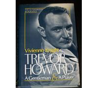 Trevor Howard: A Gentleman and a Player