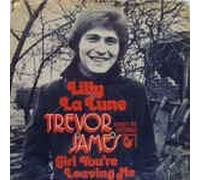 Trevor James - Lilly la lune / Vinyl single [Vinyl-Single 7'']
