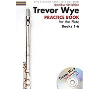 Trevor Wye Practice Book For The Flute - 1-6. Includes Audio Online: Omnibus CD Edition