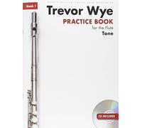 Wye Trevor Practice Book for the Flute Bk1 Tone Revised Ed Flt Book/CD: Book 1