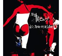 TREWS - No Time For Later