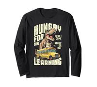 Trex First Day of Back to School Bus Hungry for Learning Long Sleeve T-Shirt