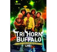 TRI HORN BUFFALO LIVE! [DVD]