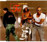 Tri – Tri: We Got the Love