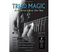 Triad Magic - An Introduction to Guitar Chord Theory by Jerry Jennings (2014-06-01)