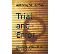 Trial and Error (Twists and Turns: Tales to Test and Tease)