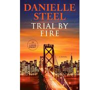Trial by Fire