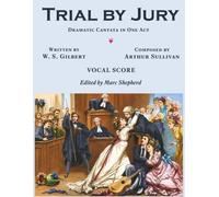 Trial by Jury (vocal score)