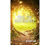 Trial for Independence