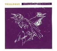 Trialogue - Wesseltoft,Bugge Henrik Schwarz & Dan Berglund CD-JEWEL CASE