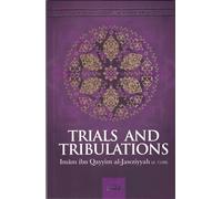 Trials and Tribulations: Wisdom and Benefits