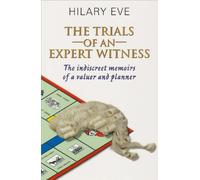 Trials of an Expert Witness