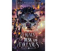 Trials of Dusk and Dreams: A Fae Devils Novel: 2