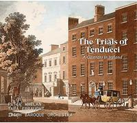 TRIALS OF TENDUCCI A CAST - PETER WHELAN; TARA ERRAUGHT; I [CD]