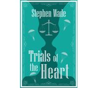 Trials of the Heart