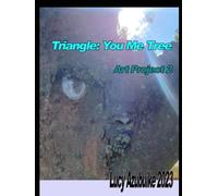 Triangle: You Me Tree art project 2
