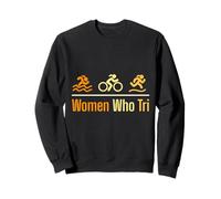 Triathlete WOMEN WHO TRI Triathletic Funny Triathlon Sweatshirt