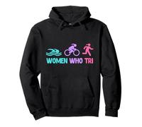 Triathletes WOMEN WHO TRI Triathlet Funny Triathlon Pullover Hoodie