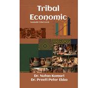 Tribal Economic: Sustainable Tribal Growth