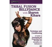 Tribal Fusion Bellydance with Sharon Kihara
