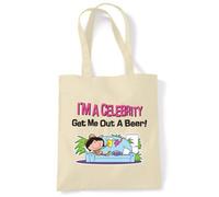 Tribal T-Shirts I'm A Celebrity Get Me Out A Beer! Tote/Shoulder Bag