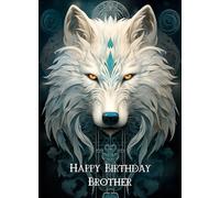 Tribal Wolf Art Birthday Card For Brother (Design 1)