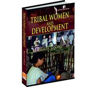 Tribal Women and Development: A Study of Man Tai of Northeast India