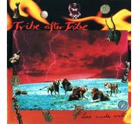 Tribe After Tribe - Love Under Will