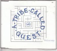 Tribe Called Quest - Find a Way/Steppin It Up