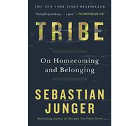 Tribe: On Homecoming and Belonging