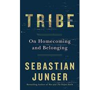 Tribe: On Homecoming and Belonging