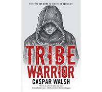Tribe Warrior