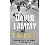 Tribes: A Search for Belonging in a Divided Society