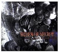 Tribes Of Neurot - Silver Blood Transmission