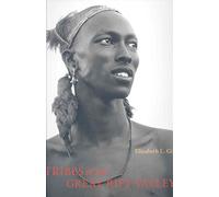 Tribes of the Great Rift Valley