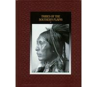 Tribes of the Southern Plains (American Indians)