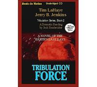 Tribulation Force by Tim LaHaye & Jerry B. Jenkins (Left Behind Series, Book 2) from Books In Motion.com by Tim LaHaye (2013-01-15)