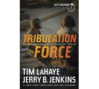 Tribulation Force: The Continuing Drama of Those Left Behind: 2