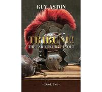 Tribune (The Bar Kokhba Revolt Series)