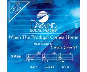 Tribute Quartet - When The Prodigal Comes Home [Accompaniment/Performance Track]
