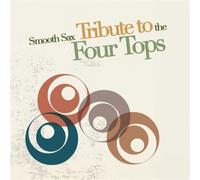 Tribute Sounds - Smooth Sax Tribute to The Four Tops