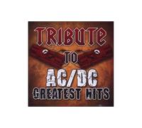 Tribute to AC/DC - Tribute to AC/ DC Greatest Hits