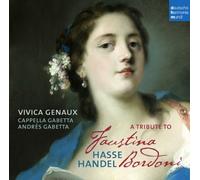 Tribute to Faustina Bordoni by Vivica Genaux (2013-01-01)