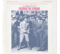 Various Artists - Tribute to George Cohan / Various