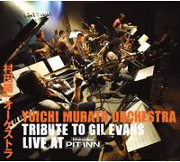 Tribute to Gil Evans Live at 新宿ピットイン