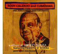 Tribute to Mario Bauza by Rudy Calzado & Cubarama (2002-07-16)