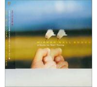 Tribute to Neil Young - Mirror Ball Songs